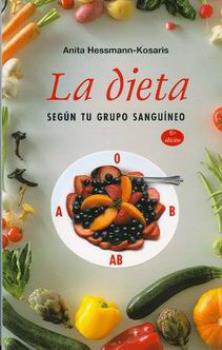 LIBROS DE ALIMENTACIN | LA DIETA SEGN TU GRUPO SANGUNEO