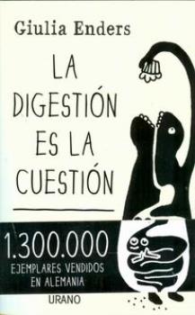 LIBROS DE ENFERMEDADES | LA DIGESTIN ES LA CUESTIN