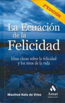 LIBROS DE AUTOAYUDA | LA ECUACIN DE LA FELICIDAD