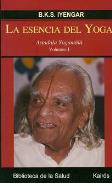 LIBROS DE YOGA | LA ESENCIA DEL YOGA (Vol. I)
