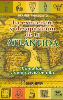 LIBROS DE CIVILIZACIONES | LA EXISTENCIA Y DESAPARICIN DE LA ATLNTIDA
