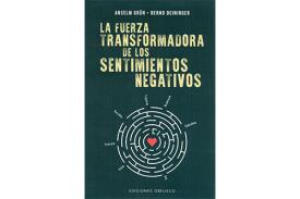 LIBROS DE AUTOAYUDA | LA FUERZA TRANSFORMADORA DE LOS SENTIMIENTOS NEGATIVOS