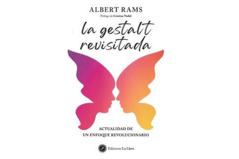 LIBROS DE PARAPSICOLOGA | LA GESTALT REVISITADA: ACTUALIDAD DE UN ENFOQUE REVOLUCIONARIO