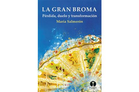LIBROS DE MUERTE, REENCARNACIN Y VIDAS PASADAS | LA GRAN BROMA: PRDIDA, DUELO Y TRANSFORMACIN