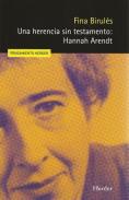 LIBROS DE RELIGIONES Y FILOSOF�AS | LA HER�NCIA SIN TESTAMENTO: HANNA ARENDT