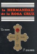 LIBROS DE ROSACRUCES | LA HERMANDAD DE LA ROSA CRUZ