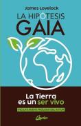 LIBROS DE CIVILIZACIONES | LA HIPTESIS DE GAIA