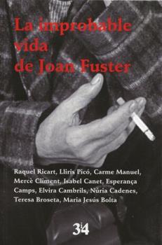 LIBROS DE ENIGMAS | LA IMPROVABLE VIDA DE JOAN FUSTER