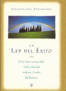 LIBROS DE YOGANANDA | LA LEY DEL XITO