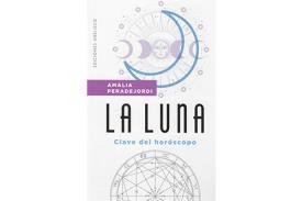 LIBROS DE ASTROLOGA | LA LUNA: CLAVE DEL HORSCOPO