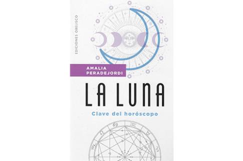 LIBROS DE ASTROLOGA | LA LUNA: CLAVE DEL HORSCOPO