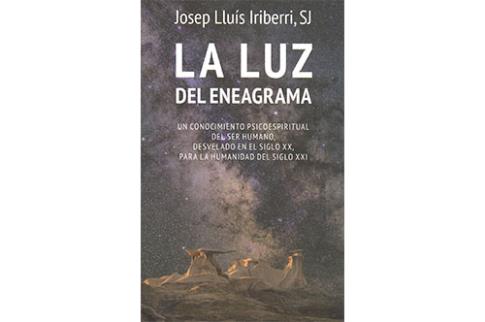 LIBROS DE ENEAGRAMA | LA LUZ DEL ENEAGRAMA: UN CONOCIMIENTO PSICOESPIRITUAL DEL SER HUMANO