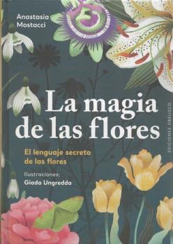 LIBROS DE MAGIA | LA MAGIA DE LAS FLORES: EL LENGUAGE SECRETO DE LAS FLORES