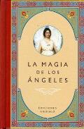 LIBROS DE NGELES | LA MAGIA DE LOS NGELES