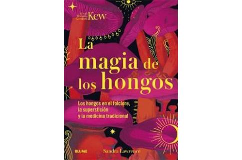 LIBROS DE MAGIA | LA MAGIA DE LOS HONGOS