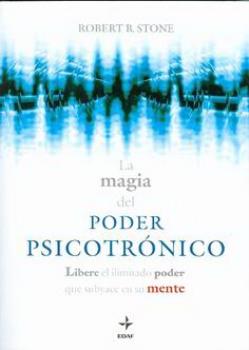 LIBROS DE ENTRENAMIENTO MENTAL | LA MAGIA DEL PODER PSICOTRNICO