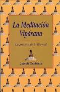 LIBROS DE MEDITACI�N | LA MEDITACI�N VIPASANA