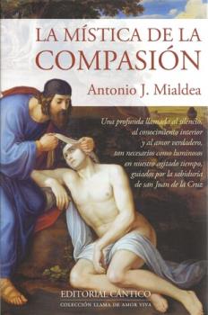 LIBROS DE RELIGIONES Y FILOSOFAS | LA MSTICA DE LA COMPASIN