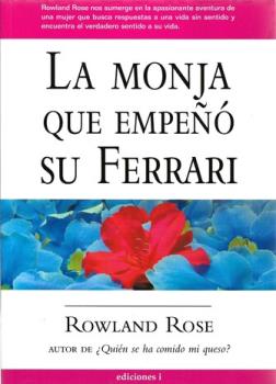 LIBROS DE AUTOAYUDA | LA MONJA QUE EMPE SU FERRARI