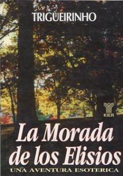 LIBROS DE TRIGUERINHO | LA MORADA DE LOS ELISIOS