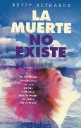 LIBROS DE MUERTE, REENCARNACIN Y VIDAS PASADAS | LA MUERTE NO EXISTE