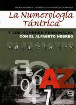 LIBROS DE NUMEROLOGA | LA NUMEROLOGA TNTRICA Y LOS NOMBRES PERSONALES