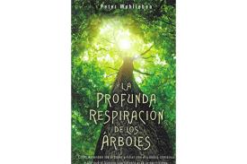 LIBROS DE PETER WOHLLEBEN | LA PROFUNDA RESPIRACIN DE LOS RBOLES