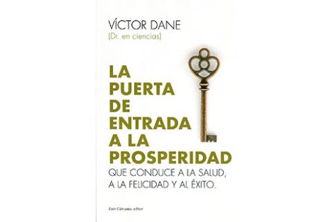 LIBROS DE AUTOAYUDA | LA PUERTA DE ENTRADA A LA PROSPERIDAD