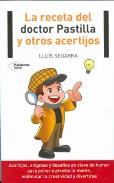 LIBROS DE ENTRENAMIENTO MENTAL | LA RECETA DEL DOCTOR PASTILLA Y OTROS ACERTIJOS