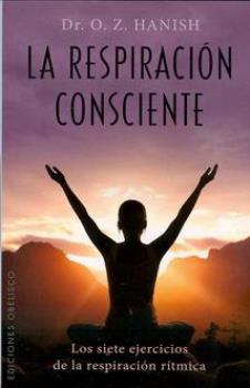 LIBROS DE RESPIRACIN | LA RESPIRACIN CONSCIENTE