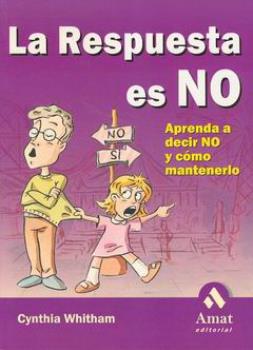 LIBROS DE ASERTIVIDAD | LA RESPUESTA ES NO