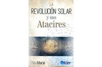 LA REVOLUCI�N SOLAR Y SUS ATACIRES