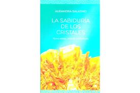 LIBROS DE GEMOTERAPIA | LA SABIDUR�A DE LOS CRISTALES (Nueva edici�n, revisada y actualizada)