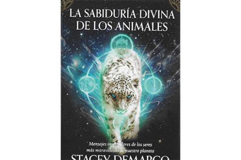 LIBROS DE NGELES | LA SABIDURA DIVINA DE LOS ANIMALES (Libro + Cartas)