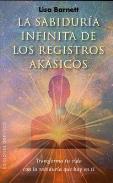 LIBROS DE REGISTROS AKSHICOS | LA SABIDURA INFINITA DE LOS REGISTROS AKSICOS