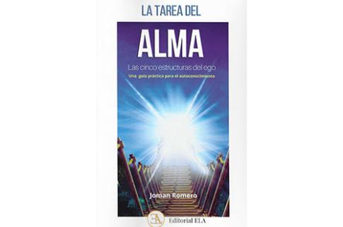 LIBROS DE ESPIRITUALISMO | LA TAREA DEL ALMA: LAS CINCO ESTRUCTURAS DEL EGO