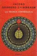 LIBROS DE JACOBO GRINBERG-ZYLBERBAUM | LA TEORA SINRGICA
