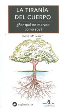 LIBROS DE AUTOAYUDA | LA TIRANA DEL CUERPO