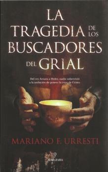 LIBROS DE ENIGMAS | LA TRAGEDIA DE LOS BUSCADORES DEL GRIAL