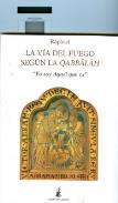 LIBROS DE C�BALA | LA V�A DEL FUEGO SEG�N LA QABBALAH