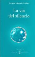 LIBROS DE AIVANHOV | LA VA DEL SILENCIO