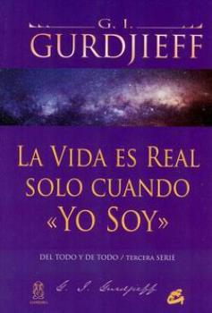 LIBROS DE CUARTO CAMINO | LA VIDA ES REAL SLO CUANDO YO SOY
