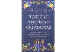 LIBROS DE MAGIA | LAS 22 ENERGAS CREADORAS: UN VIAJE MARAVILLOSO A TRAVS DEL ALFABETO HEBREO Y SUS 22 LETRAS