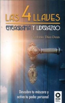 LIBROS DE ENEAGRAMA | LAS 4 LLAVES: ENEAGRAMA Y LIDERAZGO