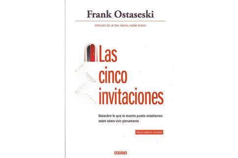 LIBROS DE AUTOAYUDA | LAS CINCO INVITACIONES: DESCUBRE LO QUE LA MUERTE PUEDE ENSEARNOS SOBRE CMO VIVIR PLENAMENTE