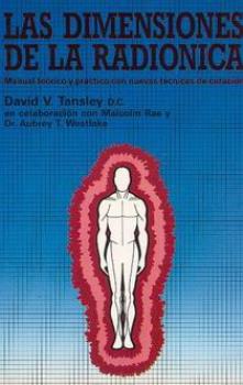 LIBROS DE PARAPSICOLOGA | LAS DIMENSIONES DE LA RADINICA