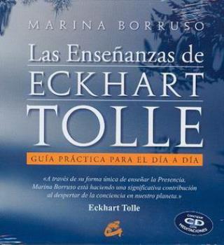 LIBROS DE ECKHART TOLLE | LAS ENSEANZAS DE ECKHART TOLLE (Libro + CD)