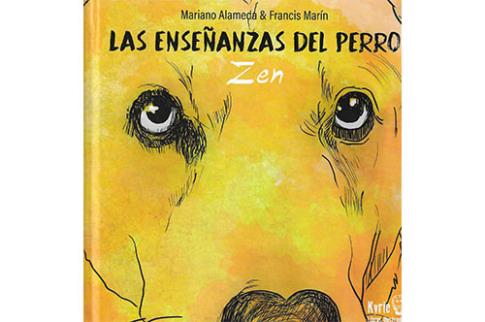 LIBROS DE NIOS NDIGO, MATERNIDAD E INFANTIL | LAS ENSEANZAS DEL PERRO ZEN