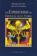 LIBROS DE ZECHARIA SITCHIN | LAS EXPEDICIONES DE CRNICAS DE LA TIERRA