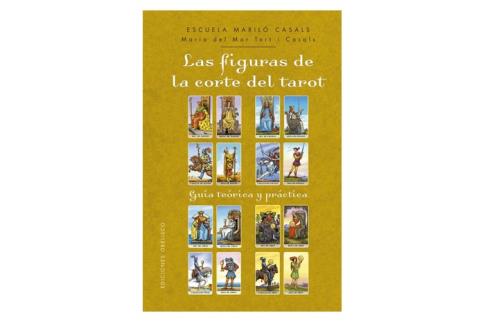 LIBROS DE TAROT Y OR�CULOS | LAS FIGURAS DE LA CORTE DEL TAROT